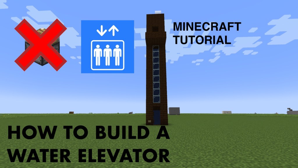 Minecraft Tutorial: How To Build An Easy Water Elevator (No&nbsp;Pistons)